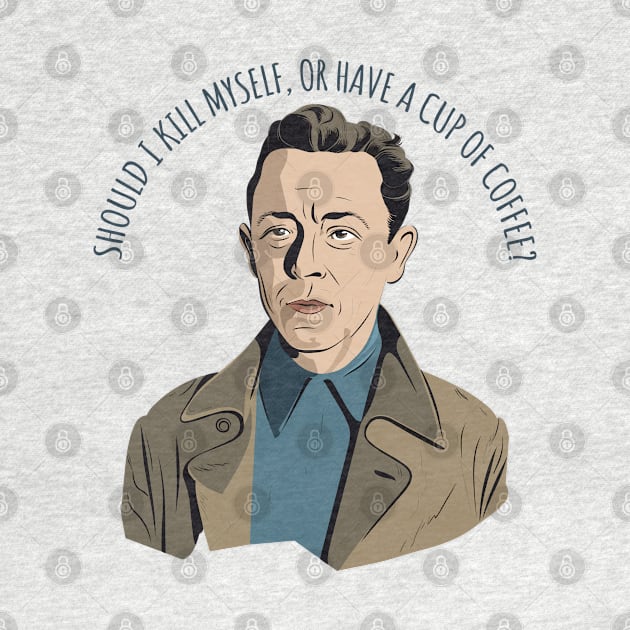 Albert Camus Quote Art by DankFutura